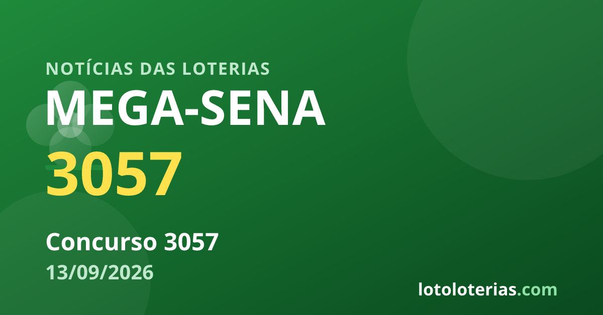 Mega-Sena — Mega-Sena 3057: R$ 85 milhões no sorteio de domingo