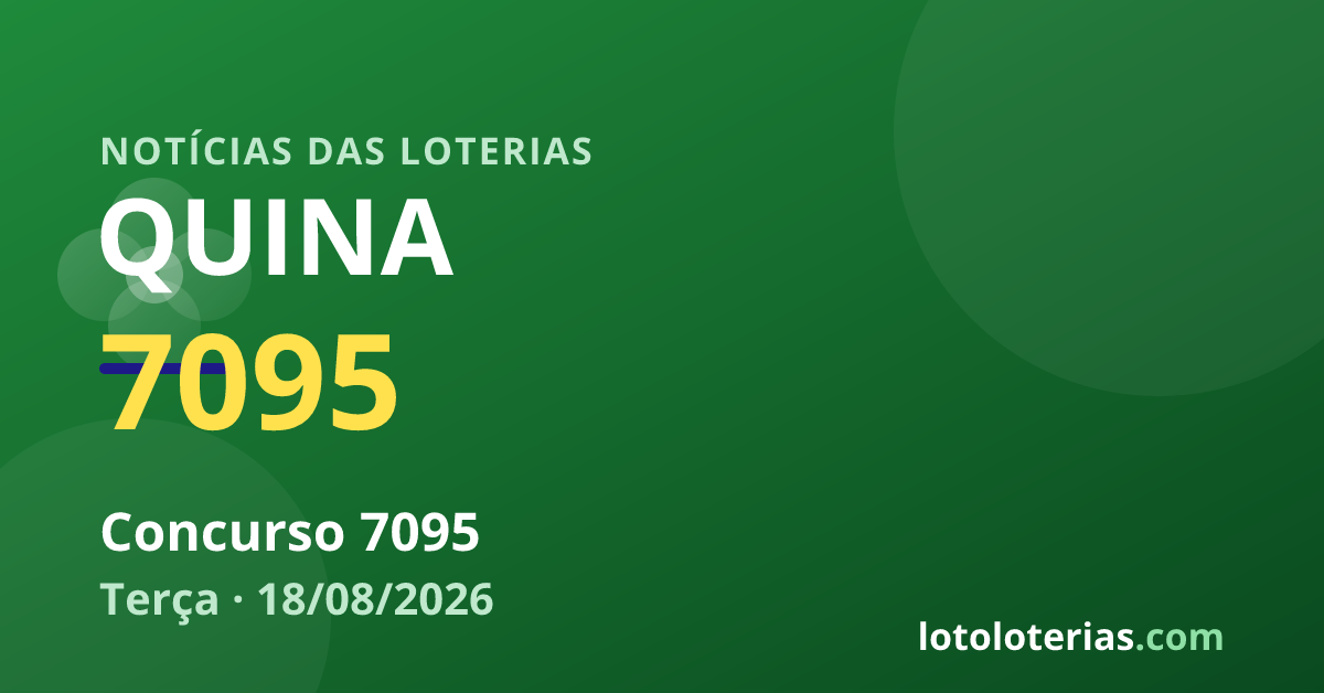 Quina — Quina 7095: prêmio estimado de R$ 12,5 milhões na terça-feira