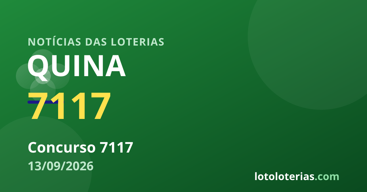 Quina — Quina 7117: prêmio de R$ 33 milhões na segunda-feira