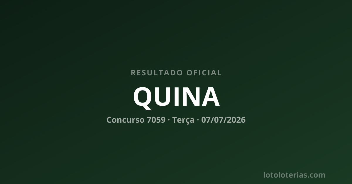 Resultado da Quina concurso 7059 de 07/07/2026 — números sorteados: 27, 47, 57, 70, 78